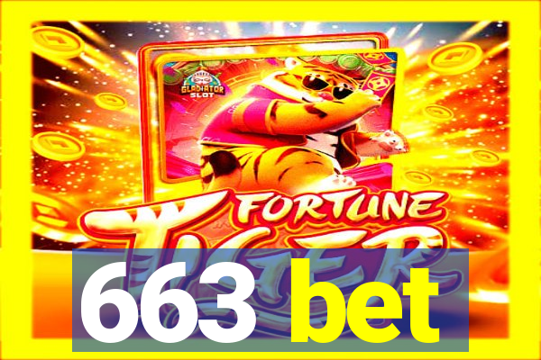 663 bet